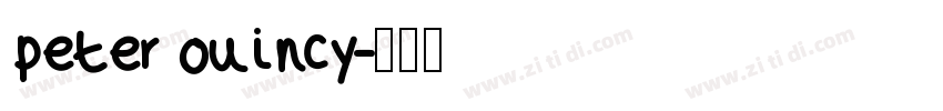 peter ouincy字体转换